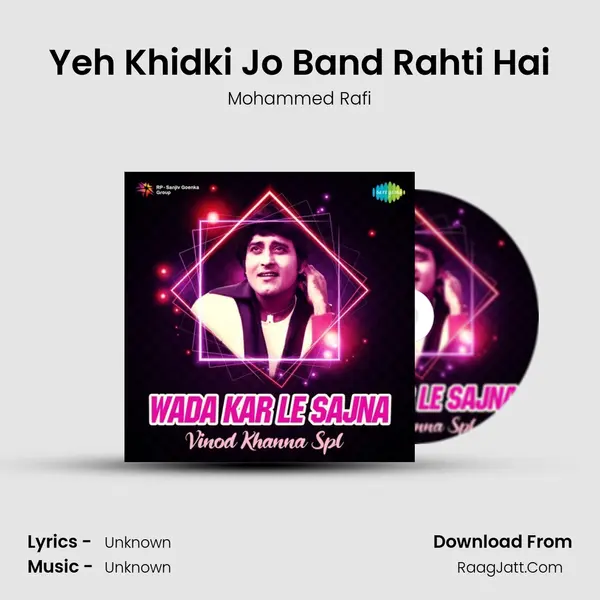 Yeh Khidki Jo Band Rahti Hai Cover