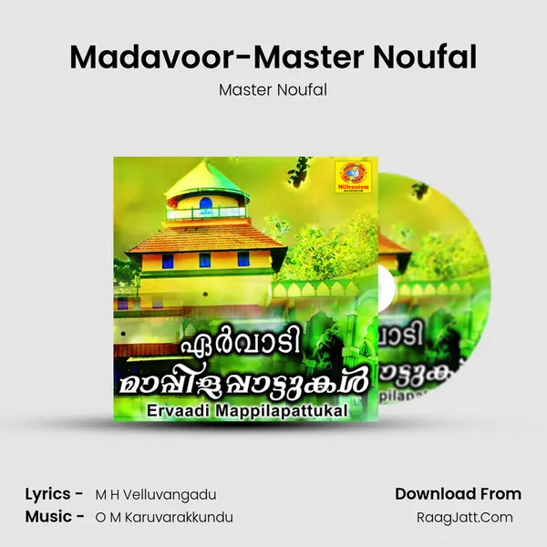 Madavoor-Master Noufal MP3 Song by Master Noufal Cover