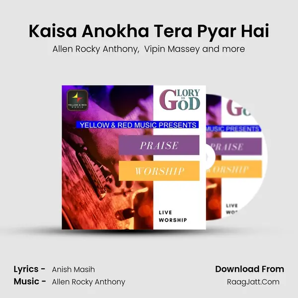 Kaisa Anokha Tera Pyar Hai MP3 Song by Allen Rocky Anthony Cover