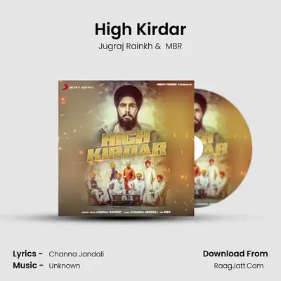 High Kirdar MP3 Song by Jugraj Rainkh Cover