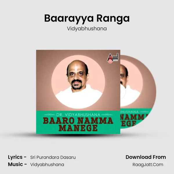 Baarayya Ranga MP3 Song by Vidyabhushana Cover