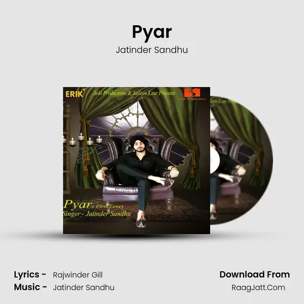 Pyar(First Love) MP3 Song by Jatinder Sandhu Cover