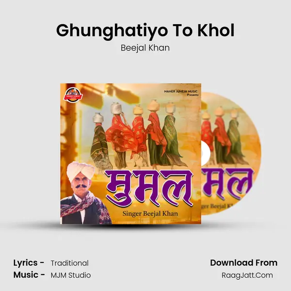 Ghunghatiyo To Khol MP3 Song by Beejal Khan Cover