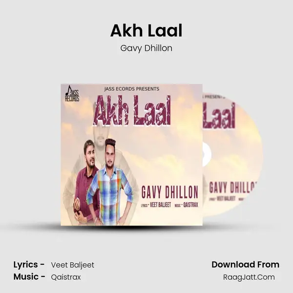 Akh Laal MP3 Song by Gavy Dhillon Cover