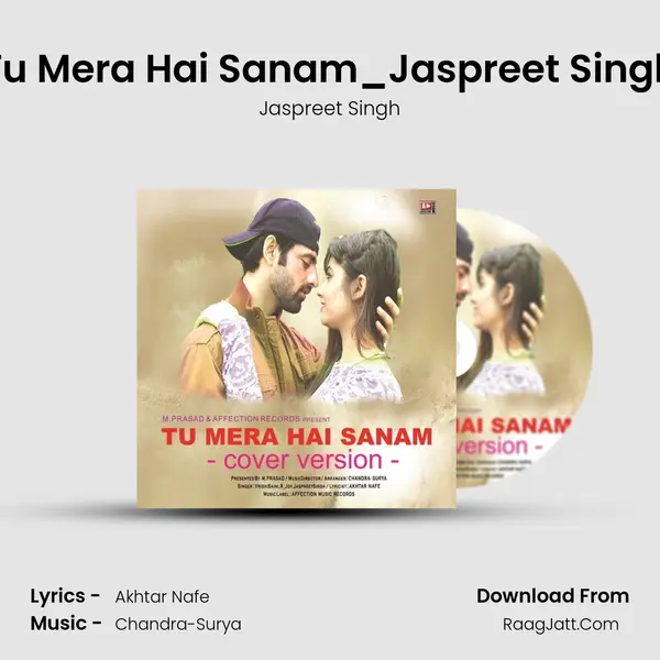 Tu Mera Hai Sanam_Jaspreet Singh MP3 Song by Jaspreet Singh Cover