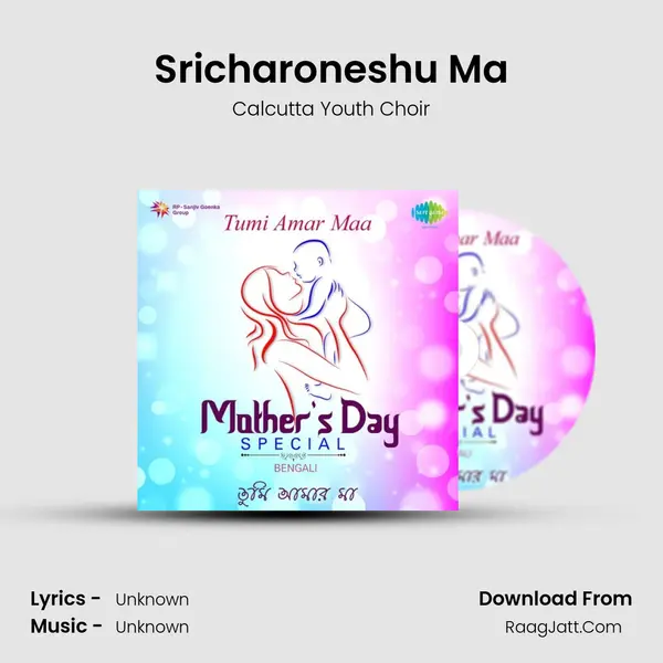 Sricharoneshu Ma MP3 Song by Calcutta Youth Choir Cover