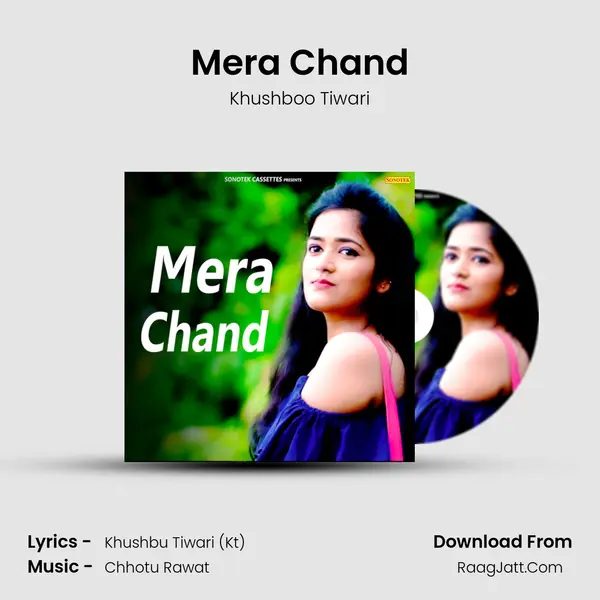 Mera Chand - Khushboo Tiwari