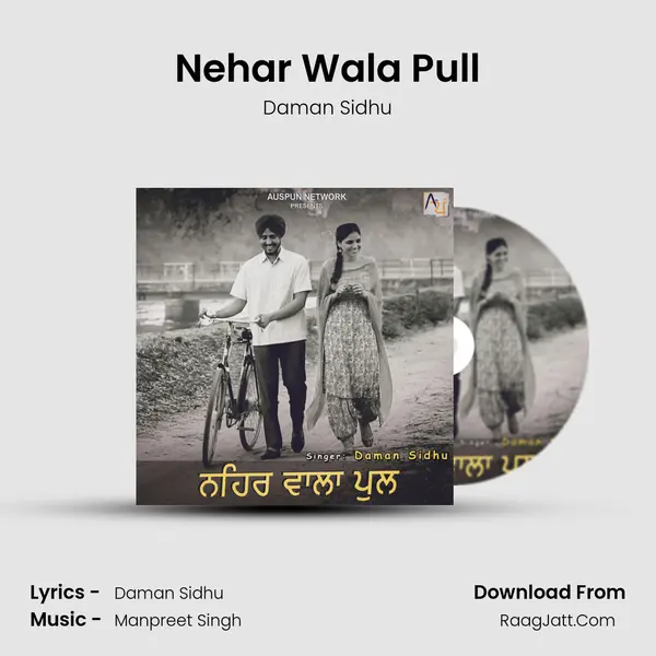 Nehar Wala Pull - Daman Sidhu