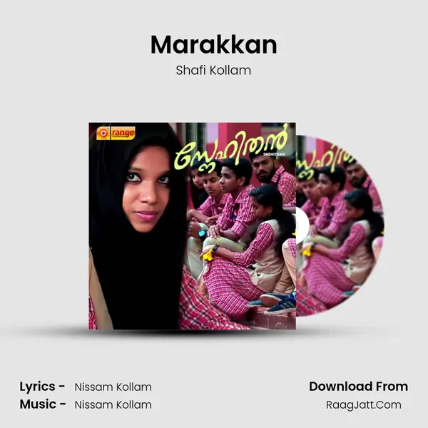 Marakkan MP3 Song by Shafi Kollam Cover