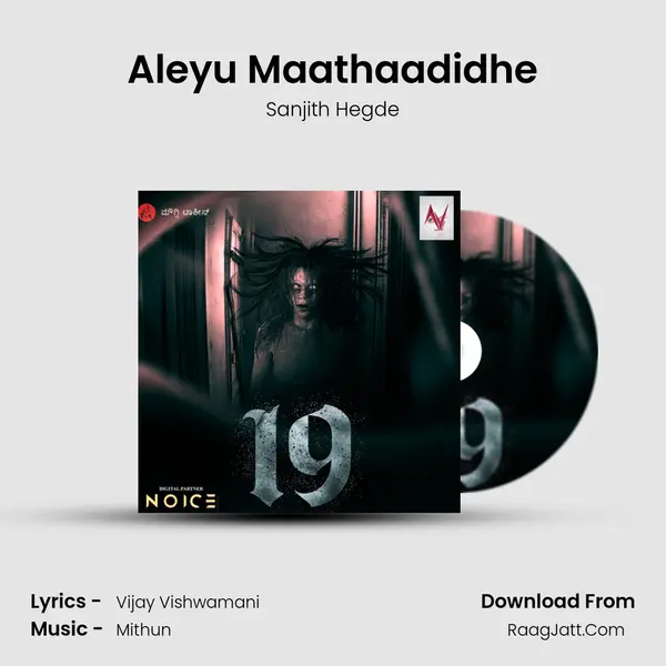 Aleyu Maathaadidhe MP3 Song by Sanjith Hegde Cover