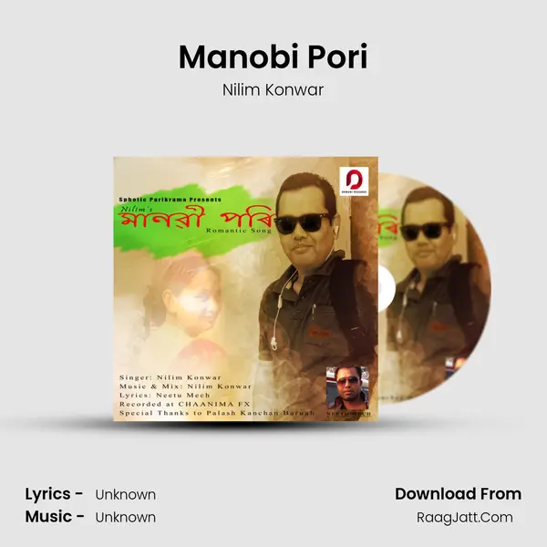 Manobi Pori MP3 Song by Nilim Konwar Cover