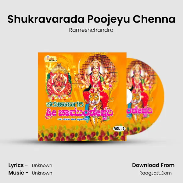 Shukravarada Poojeyu Chenna MP3 Song by Rameshchandra Cover