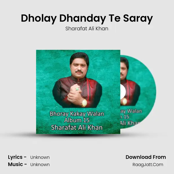 Dholay Dhanday Te Saray Cover