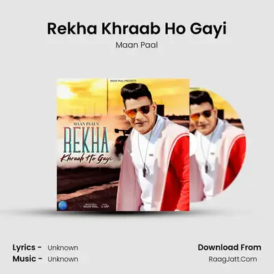 Rekha Khraab Ho Gayi mp3 song