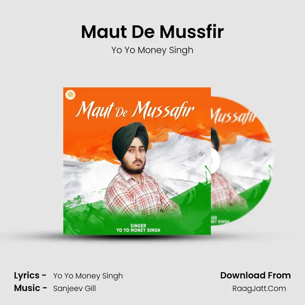 Maut De Mussfir mp3 song