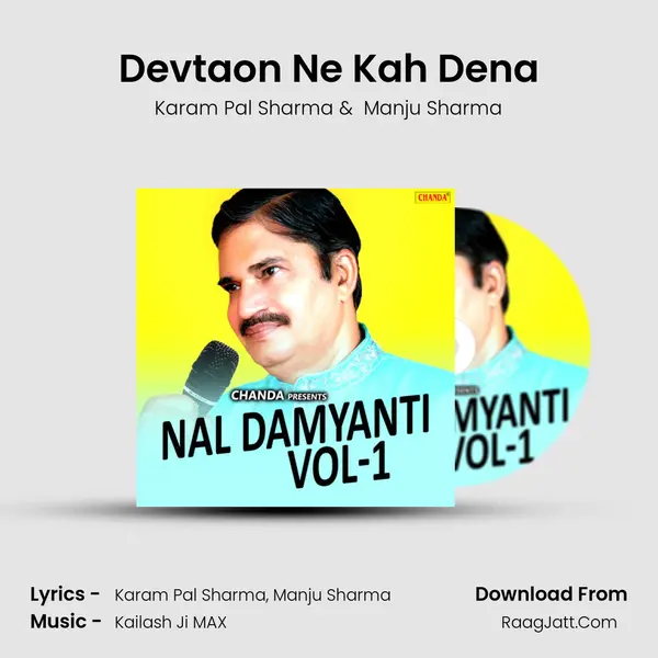 Devtaon Ne Kah Dena MP3 Song by Karam Pal Sharma Cover