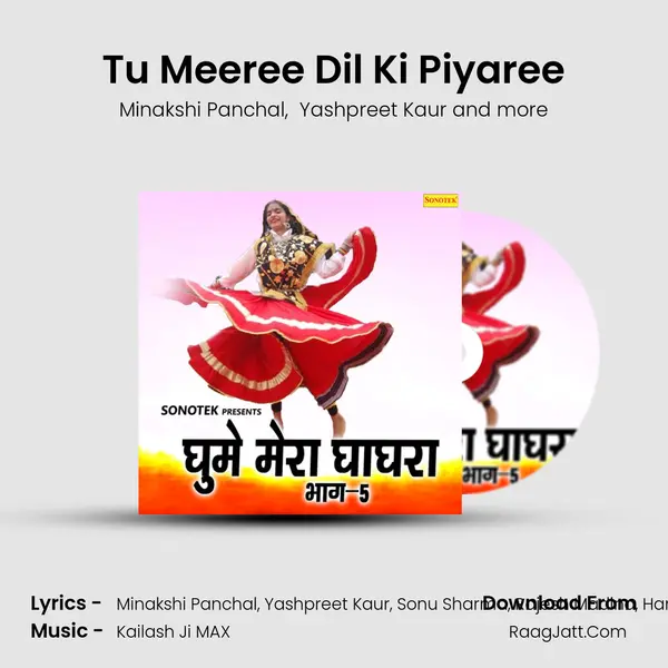 Tu Meeree Dil Ki Piyaree MP3 Song by Minakshi Panchal Cover