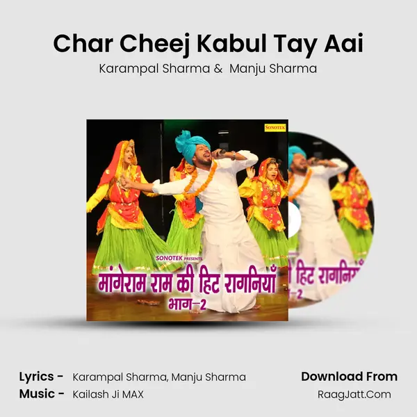 Char Cheej Kabul Tay Aai MP3 Song by Karampal Sharma Cover