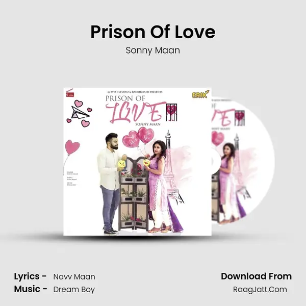 Prison Of Love MP3 Song by Sonny Maan Cover