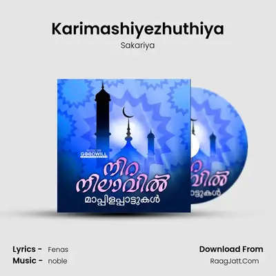 Karimashiyezhuthiya MP3 Song by Sakariya Cover