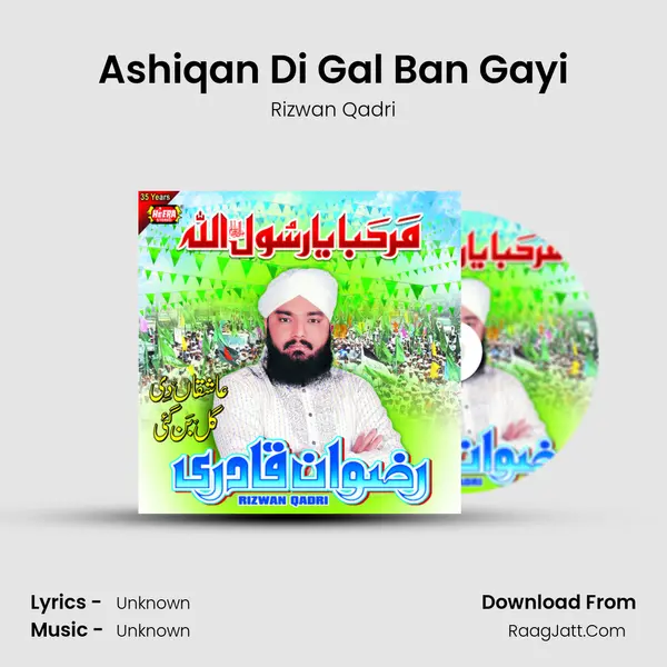 Ashiqan Di Gal Ban Gayi MP3 Song by Rizwan Qadri Cover