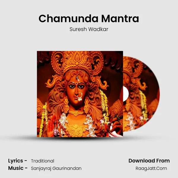 Chamunda Mantra - Suresh Wadkar