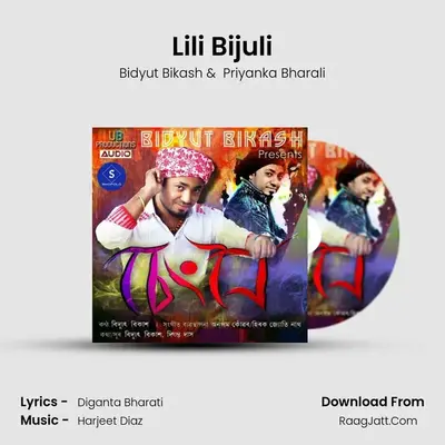 Lili Bijuli MP3 Song by Bidyut Bikash Cover