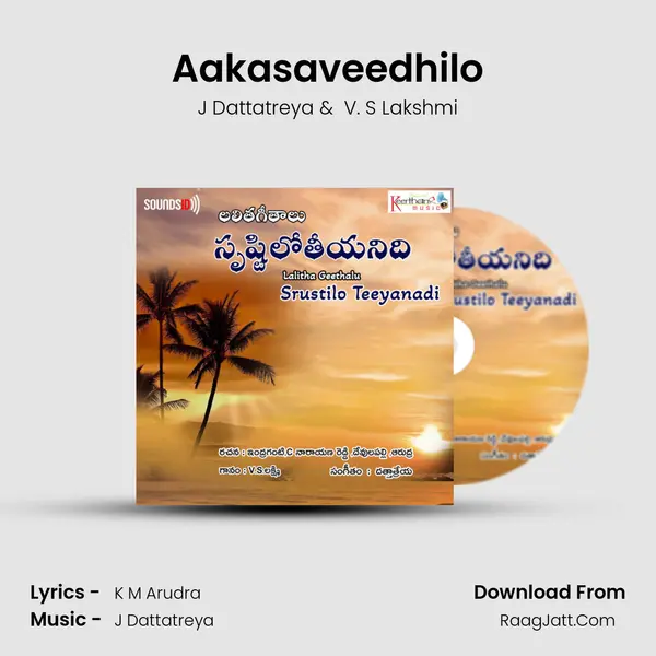 Aakasaveedhilo MP3 Song by J Dattatreya Cover