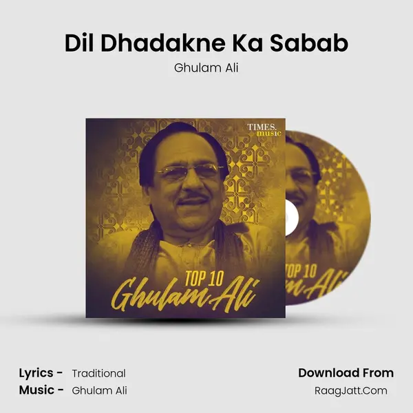 Dil Dhadakne Ka Sabab MP3 Song by Ghulam Ali Cover