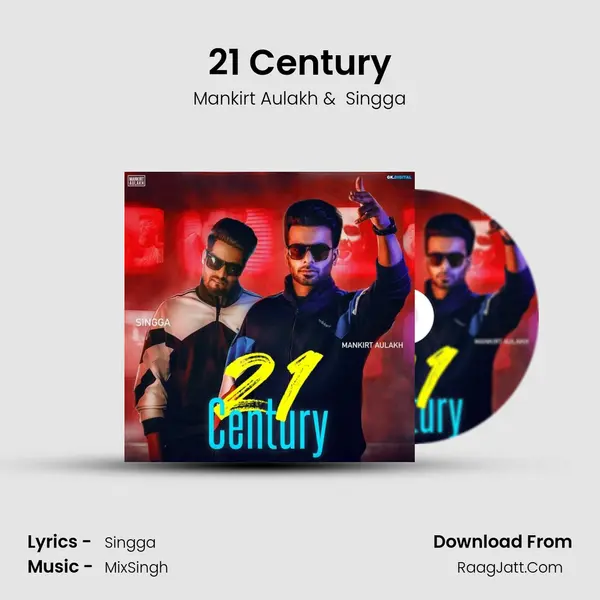 21 Century - Mankirt Aulakh