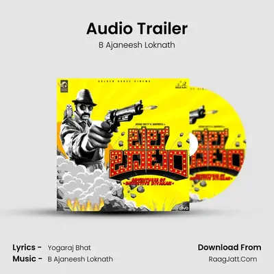 Audio Trailer MP3 Song by B Ajaneesh Loknath Cover