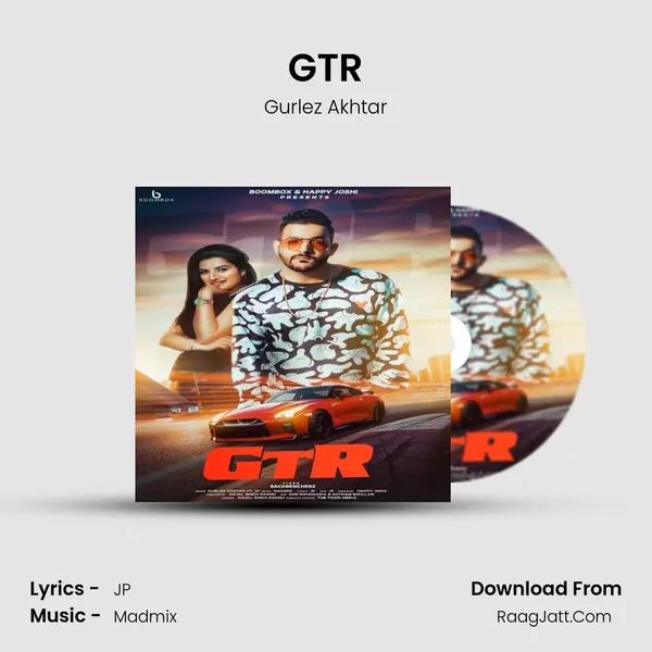 GTR - Gurlez Akhtar