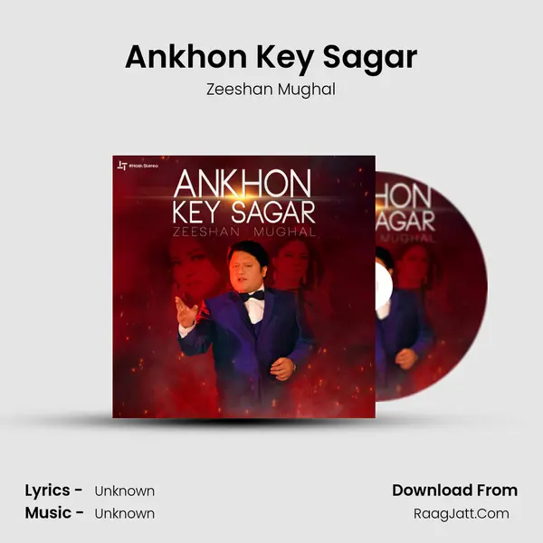 Ankhon Key Sagar - Single - Zeeshan Mughal
