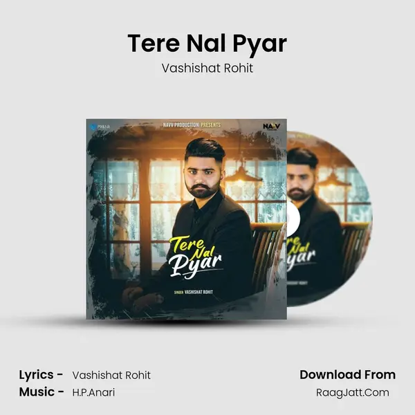 Tere Nal Pyar - Vashishat Rohit
