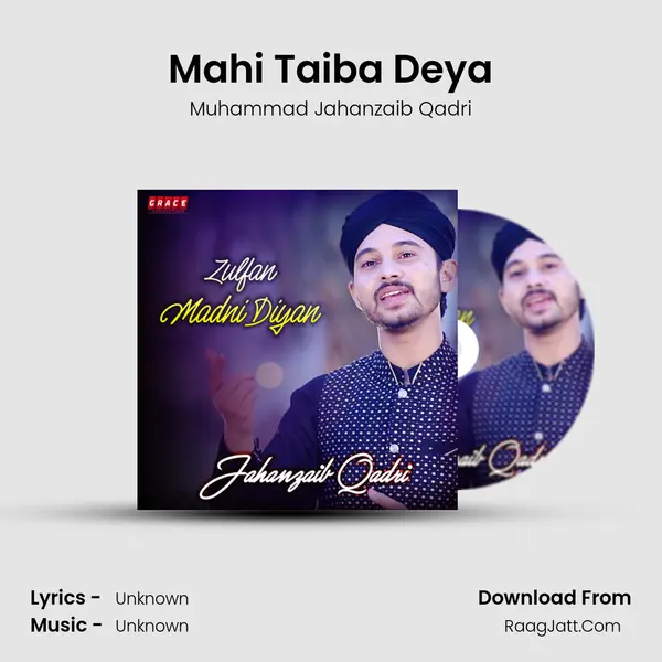 Mahi Taiba Deya mp3 song