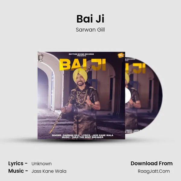 Bai Ji - Single - Sarwan Gill