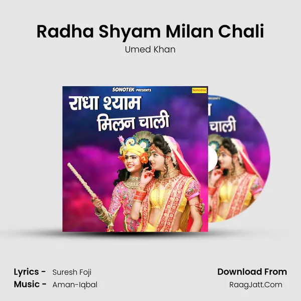 Radha Shyam Milan Chali - Umed Khan