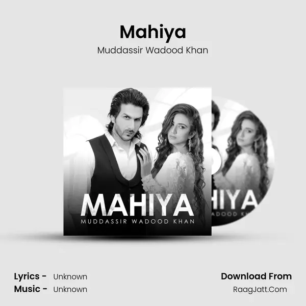 Mahiya MP3 Song by Muddassir Wadood Khan Cover