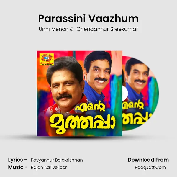 Parassini Vaazhum MP3 Song by Unni Menon Cover