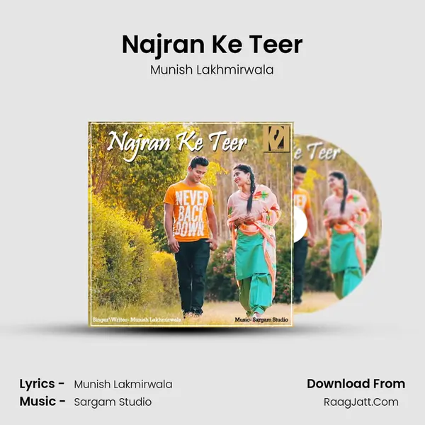 Najran Ke Teer MP3 Song by Munish Lakhmirwala Cover