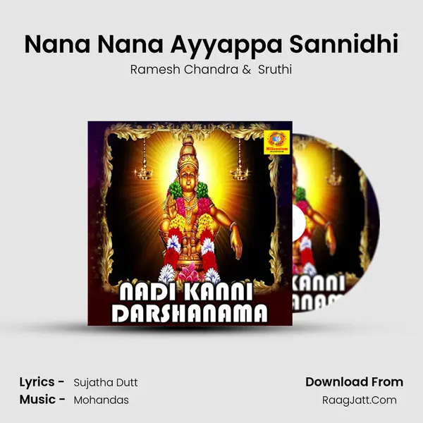 Nana Nana Ayyappa Sannidhi MP3 Song by Ramesh Chandra Cover