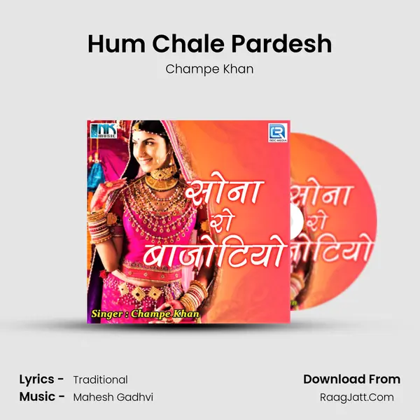 Hum Chale Pardesh MP3 Song by Champe Khan Cover