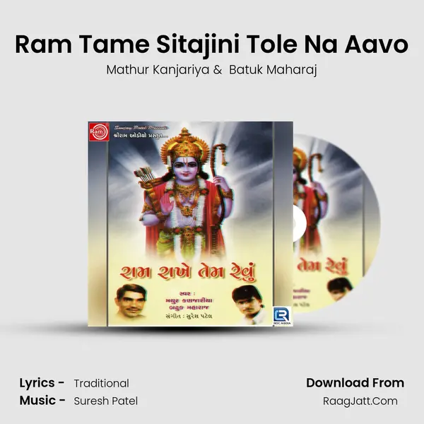 Ram Tame Sitajini Tole Na Aavo MP3 Song by Mathur Kanjariya Cover