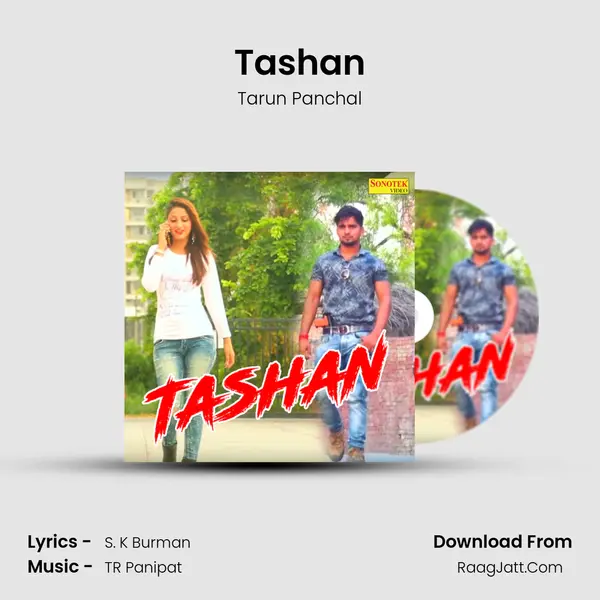 Tashan - Tarun Panchal