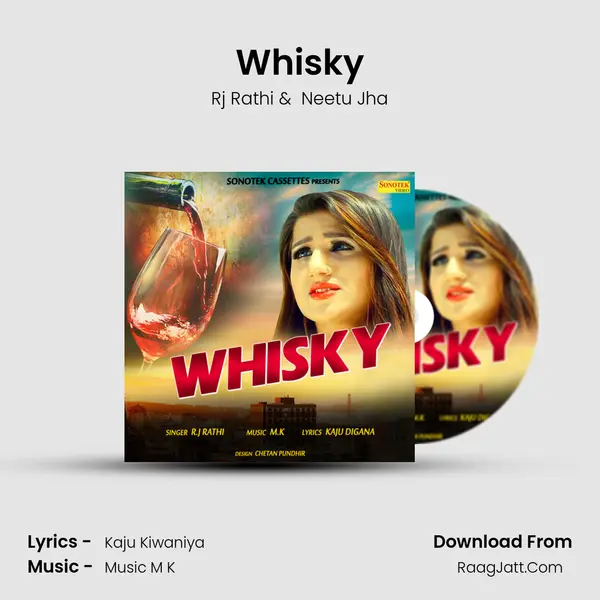 Whisky - Rj Rathi