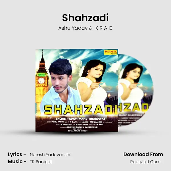 Shahzadi MP3 Song by Ashu Yadav Cover
