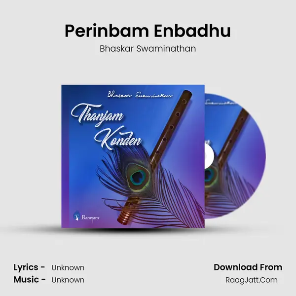 Perinbam Enbadhu MP3 Song by Bhaskar Swaminathan Cover