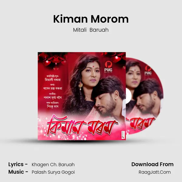 Kiman Morom - Mitali  Baruah