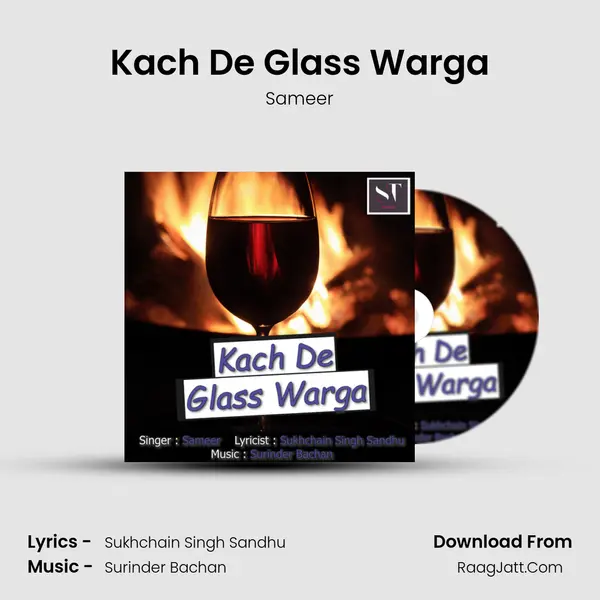 Kach De Glass Warga - Sameer