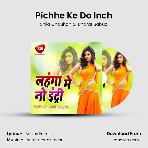 Pichhe Ke Do Inch mp3 song